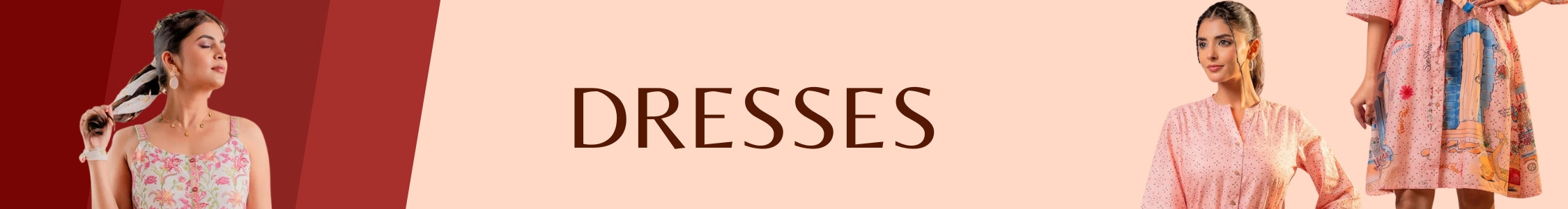 DRESSES